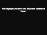 [PDF] Military Logistics: Research Advances and Future Trends Download Full Ebook