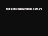 [PDF] Multi Method Supply Planning in SAP APO Download Full Ebook