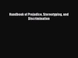 Read Handbook of Prejudice Stereotyping and Discrimination Ebook Free