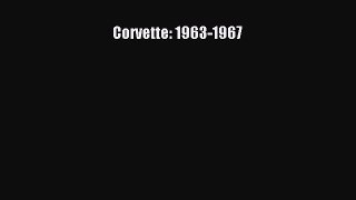 Ebook Corvette: 1963-1967 Read Full Ebook