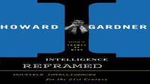 Download Intelligence Reframed  Multiple Intelligences for the 21st Century