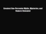 Ebook Greatest One-Percenter Myths Mysteries and Rumors Revealed Download Online