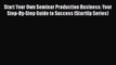 [PDF] Start Your Own Seminar Production Business: Your Step-By-Step Guide to Success (StartUp