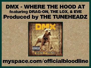 DMX - Where The Hood At (Remix) ft. Drag-On, The LOX, & Eve