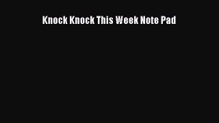 Read Knock Knock This Week Note Pad Ebook Free
