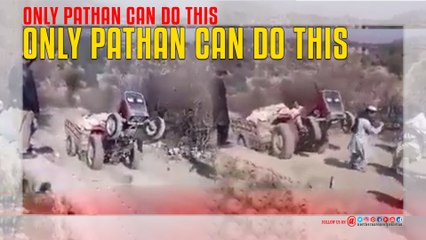 Only pathan Can Do This