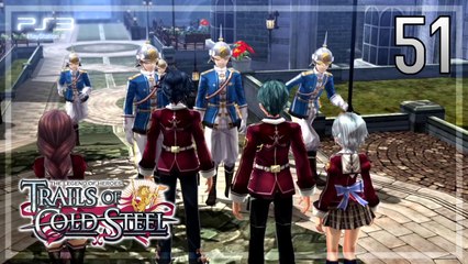 The Legend of Heroes -Trails of Cold Steel- 【PS3】 #51 │ Chapter 2 ： The Verdant City