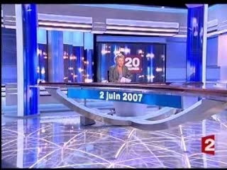 20 heures France 2 samedi 2 juin 2007