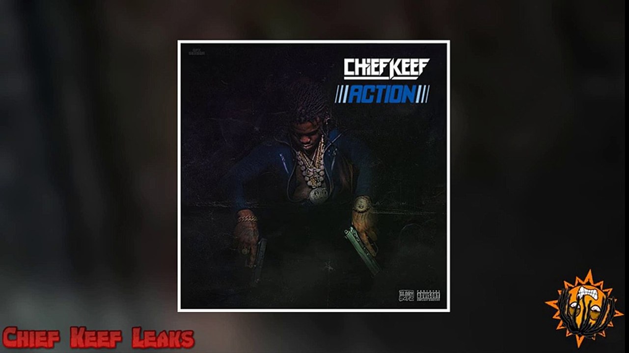 Chief Keef - Action