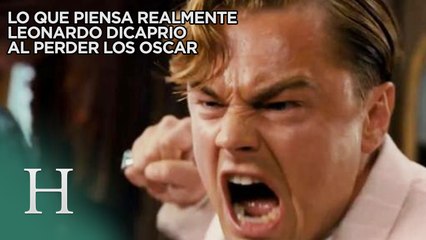 La que de verdad piensa Leonardo DiCaprio al perder los Oscar