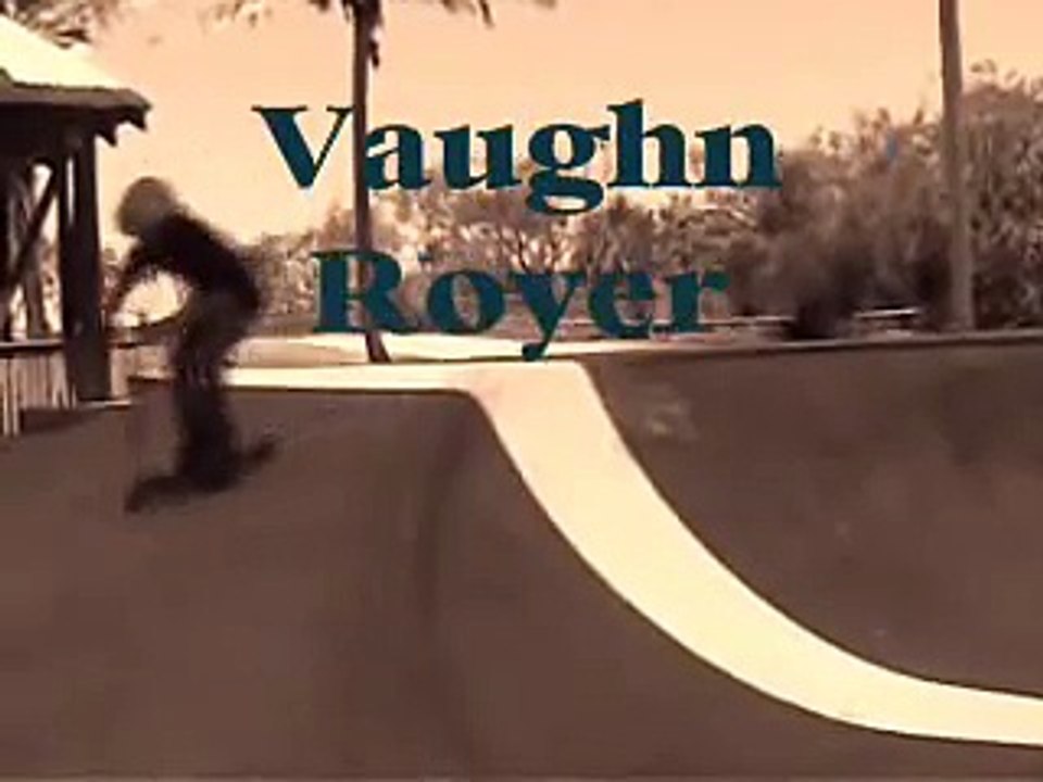 Vaughn Royer Mini Vid