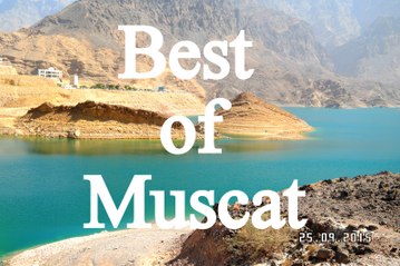 Wadi Dayqah / Quriyat Dam  | Things to do | Muscat | Oman | Tourism