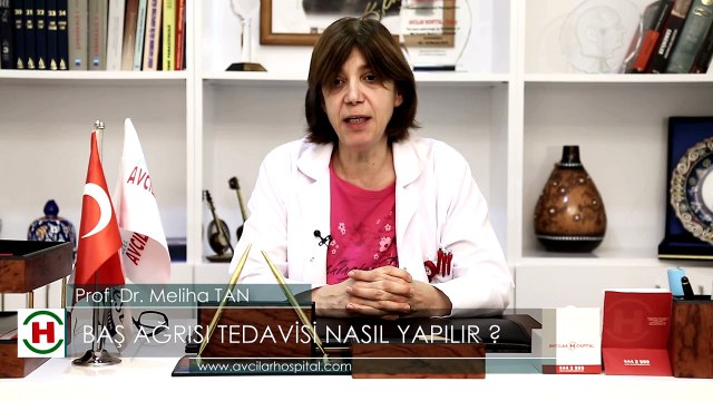 Baş ağrısı tedavisi nasıl yapılır - Prof.Dr. Meliha TAN