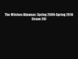 Read The Witches Almanac: Spring 2009-Spring 2010 (Issue 28) Ebook Free