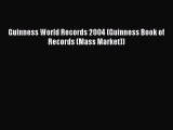 Read Guinness World Records 2004 (Guinness Book of Records (Mass Market)) Ebook Free