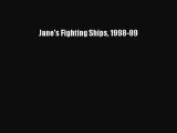Download Jane's Fighting Ships 1998-99 Ebook Online