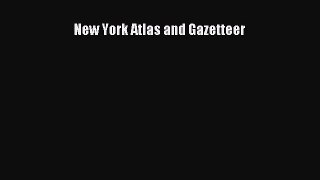 Read New York Atlas and Gazetteer Ebook Free
