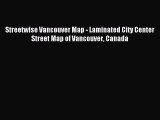 Read Streetwise Vancouver Map - Laminated City Center Street Map of Vancouver Canada Ebook