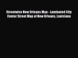 Read Streetwise New Orleans Map - Laminated City Center Street Map of New Orleans Louisiana