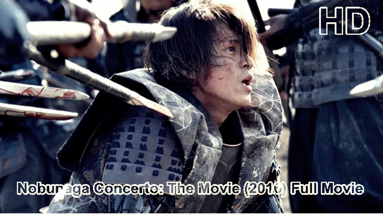 Nobunaga Concerto: The Movie (2016) Full Movie