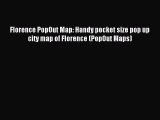 Download Florence PopOut Map: Handy pocket size pop up city map of Florence (PopOut Maps) PDF