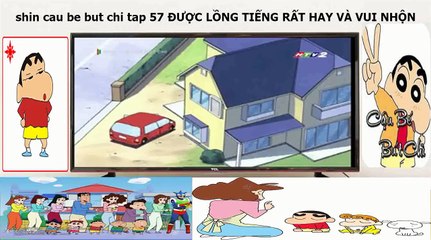 Shin cau be but chi tập 57 htv2 lồng tiếng