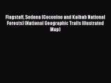 Read Flagstaff Sedona [Coconino and Kaibab National Forests] (National Geographic Trails Illustrated