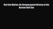 Read Red Sox Nation: An Unexpurgated History of the Boston Red Sox Ebook Free