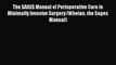 [PDF] The SAGES Manual of Perioperative Care in Minimally Invasive Surgery (Whelan the Sages