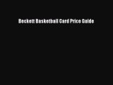 Read Beckett Basketball Card Price Guide Ebook Free
