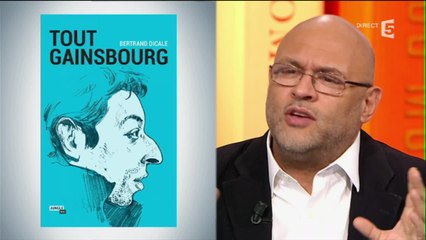 Le Doc de la semaine - Bertrand Dicale "Tout Gainsbourg"