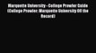 Read Marquette University - College Prowler Guide (College Prowler: Marquette University Off