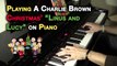 Playing A Charlie Brown Christmas Linus and Lucy on Piano | Peanuts. Vince Guaraldi