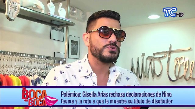 Gisella Arias rechaza declaraciones de Nino Touma y lo reta a que le muestre su título de diseñador