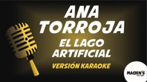 Ana Torroja - El lago artificial - Versión Karaoke