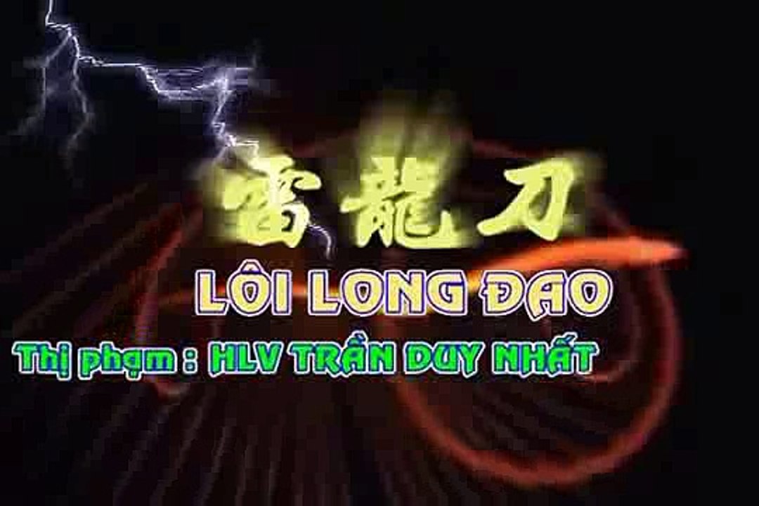 Võ Bình Định - Lôi Long Đao
