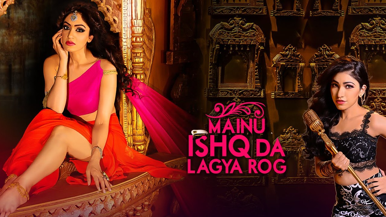 Mainu Ishq Da Lagya Rog VIDEO Song - Tulsi Kumar - Khushali Kumar