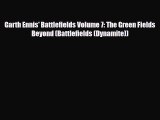 PDF Garth Ennis' Battlefields Volume 7: The Green Fields Beyond (Battlefields (Dynamite)) Ebook