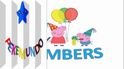 APRENDE LOS NUMEROS EN INGLES CON PEPPA PIG/NUMBERS /NUMBERS IN ENGLISH FOR CHILDREN