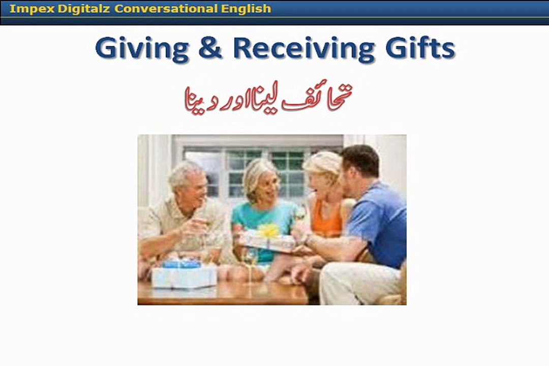 Learn English Language and understand basic English speaking in Urdu   19. Gifts
