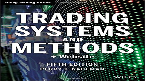 Download Trading Systems and Methods   Website  5th edition  Wiley Trading
