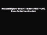 [PDF] Design of Highway Bridges: Based on AASHTO LRFD Bridge Design Specifications Download