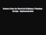 [PDF] Contact Lines for Electrical Railways: Planning - Design - Implementation Download Full