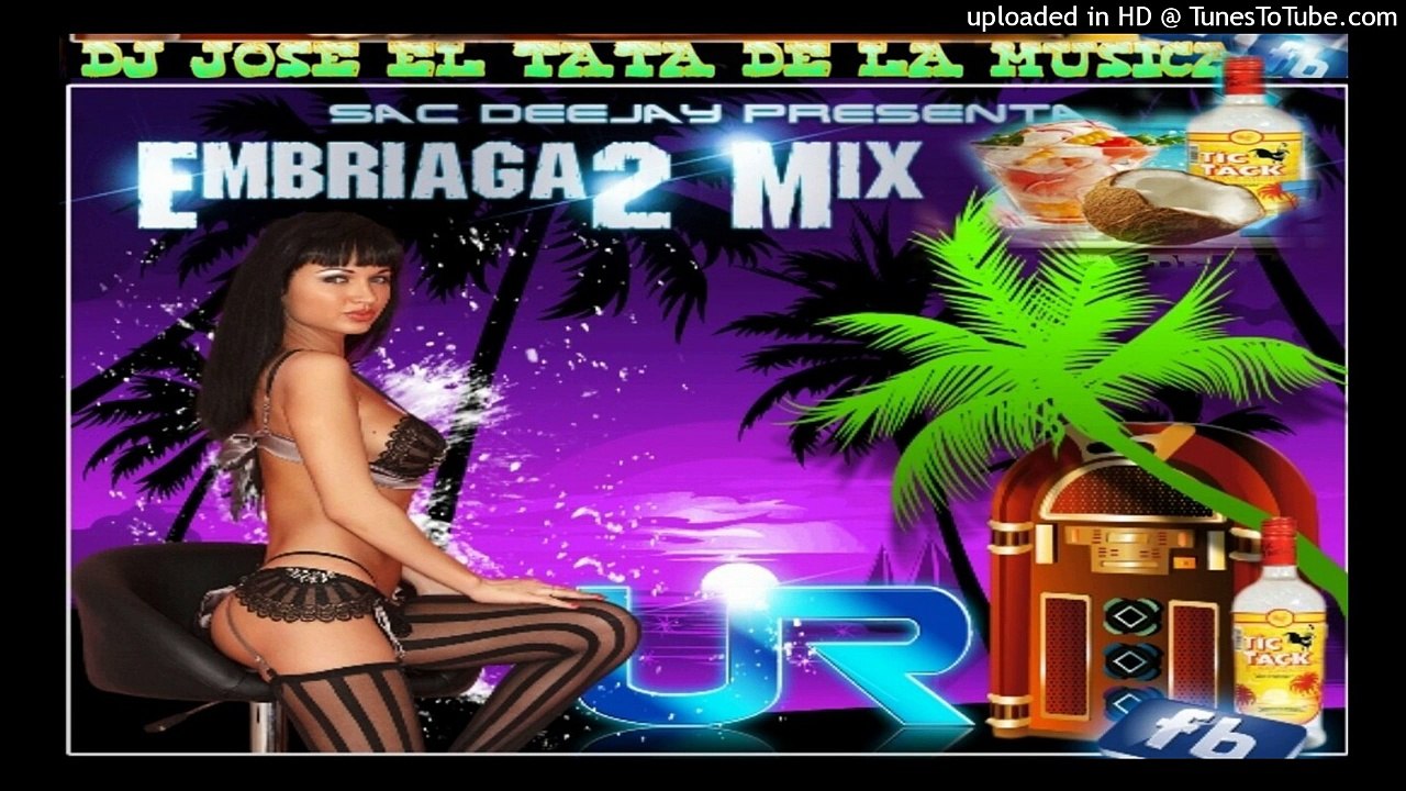 Embriagate Mix 2016 by Sac Dj Ultra Records 503