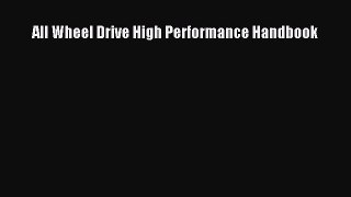 [PDF] All Wheel Drive High Performance Handbook Download Full Ebook