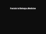 PDF Fractals in Biology & Medicine [PDF] Online