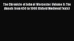 Read The Chronicle of John of Worcester: Volume II: The Annals from 450 to 1066 (Oxford Medieval