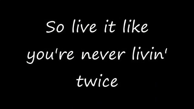 If Today Was Your Last Day Lyrics by Nickelback 2011