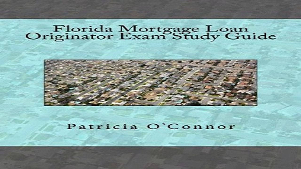 Download Florida Mortgage Loan Originator Exam Study Guide