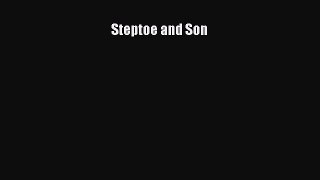 Read Steptoe and Son Ebook Free